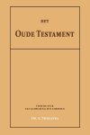 Dr. A. Troelstra - Het Oude Testament II Van scheuring tot Christus