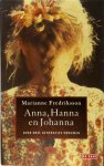 Marianne Fredriksson 17538 - Anna, Hanna en Johanna