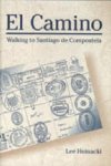 Lee Hoinacki - El Camino