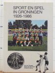 Dongen, Ad van - Hoef, Kees van der - Idema, Diederik - sport en spel in Groningen 1926 - 1986