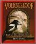 Lorie, Peter - Volksgeloof . Boek van magische kennis