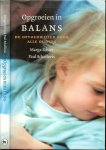 Schiet, Marga  en Paul Schellevis  fotografie  Bonnita Postma - Opgroeien in balans  ..    De opvoedwijzer voor alle ouders