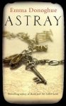  - Astray