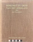 G.G. Kloeke - Herkomst en groei van het Afrikaans