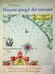 Damsteegt, B.C. - Nieuwe spiegel der zeevaart Beknopte historische atlas van de Europese kusten met de oude Nederlandse namen