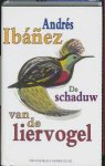A. Ibanez - De schaduw van de liervogel / Spaanse bibliotheek