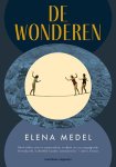 Elena Medel - (1) De Wonderen