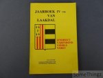 Coll. - Jaarboek van Laakdal IV 1986. Eindhout, Varendonk, Veerle, Vorst. Coll. - Jaarboek van Laakdal IV 1986. Eindhout, Varendonk, Veerle, Vorst.