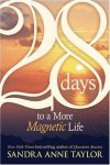 Sandra Taylor - 28 Days to a More Magnetic Life