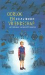 Verroen, Dolf - Oorlog en vriendschap