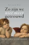 Pol van de Wiel - (1) Zo Zijn We Niet Meer Getrouwd