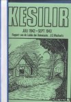 Wackwitz, J.G. - Kesilir juli 1942-sept 1943. Rapport van de Leider der Kolonisatie, J.G. Wackwitz