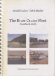 Hader, A. and U. - The River Cruise Fleet handbook 2005