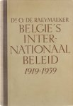 Omer de Raeymaeker - België's internationaal beleid 1919-1939