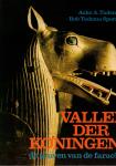 Tadema, Auke A. en Bob Tadema Sporry - Vallei der Koningen / de graven van de farao's