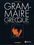 Ragon, E.; Dain, A; De Foucault, J.; Poulain, P. - Grammaire Grecque