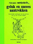 CHRISTINE MICHAUD - Feel good werkschrift - Geluk en succes aantrekken