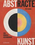 Pepe Karmel - Abstracte kunst Een wereldgeschiedenis Pepe Karmel - Abstracte kunst Een wereldgeschiedenis