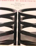 Emery, Marc: - Furniture by Architects: 500 International Masterpieces of Twentieth-century Design and where to Buy Them.