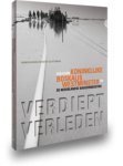Bram Bouwens, Keetie E. Sluyterman - Verdiept Verleden