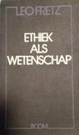 L. Fretz - Ethiek als wetenschap L. Fretz - Ethiek als wetenschap
