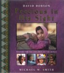 Dobson, David - Precious in His sight - Prayers for the children of the world
