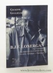 Guglielmi, Giuseppe. - B.J.F. Lonergan tra tomismo e filosofie contenporanee : coscienza, significato e linguaggio. Guglielmi, Giuseppe. - B.J.F. Lonergan tra tomismo e filosofie contenporanee : coscienza, significato e linguaggio.