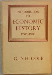 Cole, G.D.H. - Introduction to Economic History 1750-1950