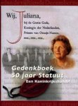  - Gedenkboek 50 jaar Statuut - Een Koninkrijksbundel