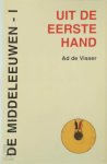 Ad de Visser - De Middeleeuwen Deel I