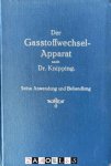 H.W. Knipping - Der Gasstoffwechsel-Apparat. Seine Anwendung und Behandlung