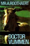 Roothaert, Mr. A. - Doctor Vlimmen