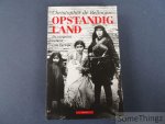 Bellaigue, Christopher de. - Opstandig land. De vergeten volkeren van Turkije.