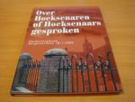 Bakker, Dick  den - Over Hoeksenaren of Hoeksenaars gesproken - Herdenkingsboek Bergschenhoek 1811-2006