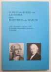 Martinus van Marum - Schets der Leere van Lavoisier - Facsimile uitgave 1787-1987 met een voorrede van A.H.C.A. Wiechmann, een inleiding van H.A.M. Snelders en annotaties van Jan W. van Spronsen