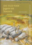 A. Wilschut - Kleine Geschiedenis van Nederland Tijd van jagers en boeren (tot begin jaartelling)