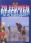 Boivin, Bertus ea. - 20 eeuwen Nederland en de Nederlanders 2