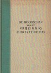 Holk, L.J. van - De boodschap van het vrijzinnig Christendom