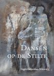 Ingrid Schouten-Minten - Dansen op de stilte