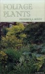 Boddy, Frederick A. - Foliage Plants