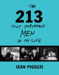 PIGOZZI - Jean Pigozzi: - Jean Pigozzi:The 213 Most Important Men in My Life