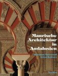 Marianne Barrucand 21166, Achim Bednorz 21167 - Maurische Architektur in Andalusien
