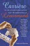 C. Renner - Carriere in de waarzegkaarten van Mademoiselle Lenormand