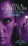 Hamilton, Lauren K. - Circus of the Damned / an Anita Blake vampire hunter 3