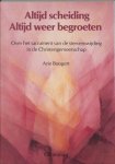 Arie Boogert 101485 - Altijd scheiding, altijd weer begroeten over het sacrament van de stervenswijding in de Christengemeenschap
