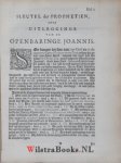 Groenewegen , Henricus - Sleutel der prophetien, ofte Uitlegginge, van de Openbaringe des Apostels Joannis, ........ vervatet in twee deelen .......... door Henricus Groenewegen