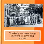 Wolf - Voorburg in de jaren dertig bezetting en / druk 1