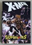 Mike Carey / Chris Bachalo / Humberto Ramos / Mark Brooks - X-Men - Supernovas
