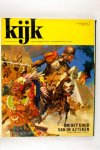 Diverse - Kijk. Populair wetenschappelijk weekblad - 1e kwartaal 1970 (3 foto's)