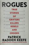 Patrick Radden Keefe - Rogues